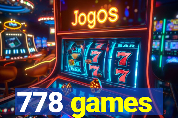 778 games